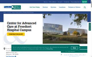 Center For Advanced Care - Froedtert Hospital website
