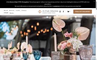 A Cut Above | Catering | Classes | Events website