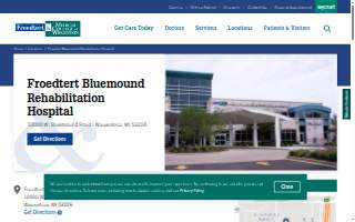 Froedtert Bluemound Rehabilitation Hospital website