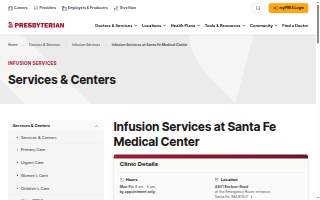 Presbyterian Infusion Services in Santa Fe at Santa Fe Medical Center website