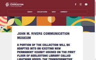John M. Rivers Communications Museum - College of Charleston website