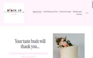 Bakin' It Cakes & Sweets, LLC website