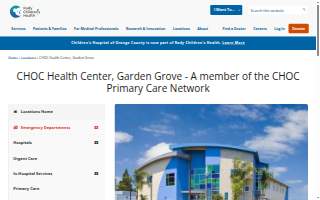 CHOC Health Center, Garden Grove website