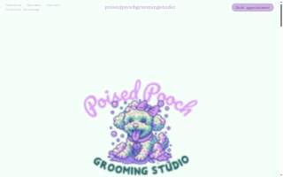 Poised Pooch Grooming Studio, LLC of Harvey website