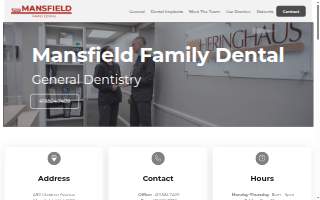 Mansfield Family Dental - Brand New Facility Now Open website