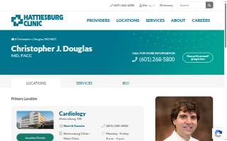 Christopher J. Douglas, MD, FACC - Hattiesburg Clinic Heart & Vascular website